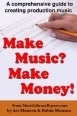 Make Music? Make Money!